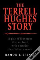 The Terrell Hughes Story