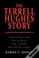 The Terrell Hughes Story