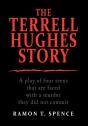 The Terrell Hughes Story - Preview