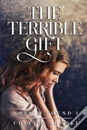 The Terrible Gift
