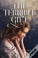 The Terrible Gift