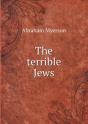 The Terrible Jews - Preview