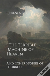 Capa do artigo The Terrible Machine Of Heaven