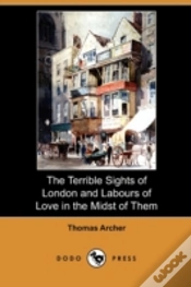 Capa do artigo The Terrible Sights Of London And Labour