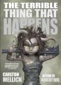 The Terrible Thing That Happens - Preview