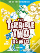 The Terrible Two Go Wild
