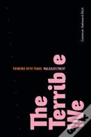 The Terrible We