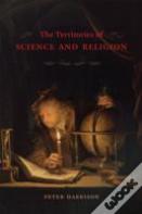 The Territories Of Science And Religion