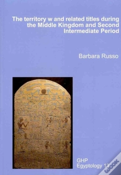 Capa do artigo The Territory W And Related Titles During The Middle Kingdom And Second Intermediate Period