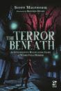 The Terror Beneath - Preview