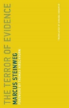 The Terror Of Evidence
