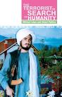 The Terrorist In Search Of Humanity - Preview