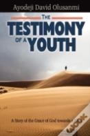The Testimony Of A Youth