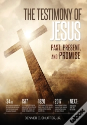 Capa do artigo The Testimony Of Jesus : Past, Present,