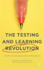 The Testing And Learning Revolution - Preview