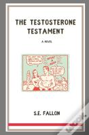 The Testosterone Testament