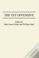 The Tet Offensive