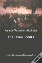 The Texan Scouts