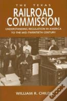 The Texas Railroad Commission