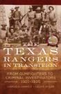 The Texas Rangers In Transition - Preview