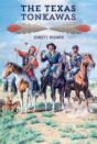 The Texas Tonkawas - Preview
