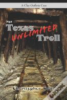 The Texas Troll Unlimited