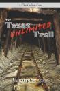 The Texas Troll Unlimited - Preview