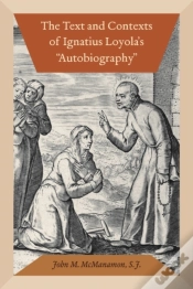 Capa do artigo The Text And Contexts Of Ignatius Loyola