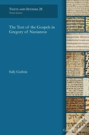 Capa do artigo The Text Of The Gospels In Gregory Of Nazianzus