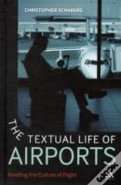 The Textual Life Of Airports