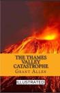 The Thames Valley Catastrophe Illustrated - Preview