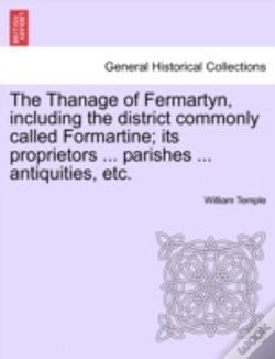 Capa do artigo The Thanage Of Fermartyn, Including The