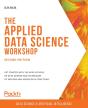 The The Applied Data Science Workshop - Preview