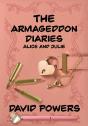 The The Armageddon Diaries - Alice And Julie - Preview