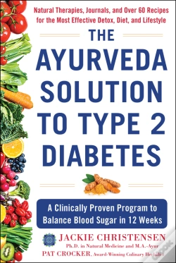 Capa do artigo The The Ayurveda Solution To Type 2 Diabetes