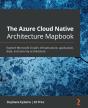 The The Azure Cloud Native Architecture Mapbook - Preview