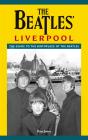 The The Beatles' Liverpool - Preview