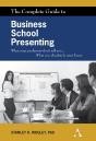 The The Complete Guide To Business School Presenting - Preview