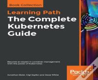 The The Complete Kubernetes Guide
