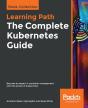 The The Complete Kubernetes Guide - Preview