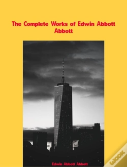Capa do artigo The The Complete Works Of Edwin Abbott Abbott