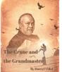 The The Crane And The Grandmaster - Preview