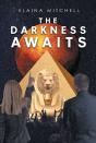 The The Darkness Awaits - Preview