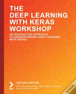 Capa do artigo The The Deep Learning With Keras Workshop