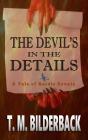 The The Devil'S In The Details - A Tale Of Sardis County - Preview