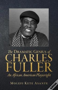 Capa do artigo The The Dramatic Genius Of Charles Fuller; An African American Playwright