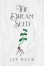 The The Dream Seed - Preview