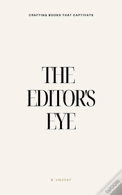 Capa do artigo The The Editor'S Eye