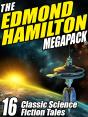 The The Edmond Hamilton Megapack ® - Preview