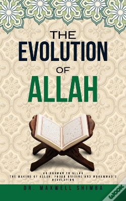 Capa do artigo The The Evolution Of Allah: Ar-Rahman To Allah: The Making Of Allah